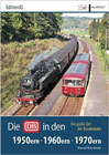 Die DB in den 50ern, 60ern, 70ern: Die große Zeit der Bundesbahn