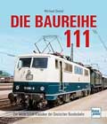 Baureihe 111: Der letzte E-Lok-Klassiker der Deutschen Bundesbahn