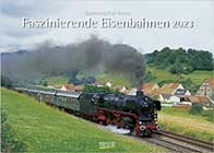 Faszinierende Eisenbahnen 2023