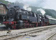 Faszinierende Eisenbahnen 2023