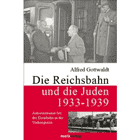 Die Reichsbahn und die Juden 1933-1939