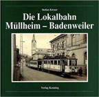 Die Lokalbahn Müllheim-Badenweiler